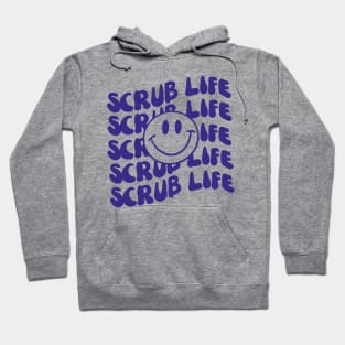 Scrub Life Hoodie